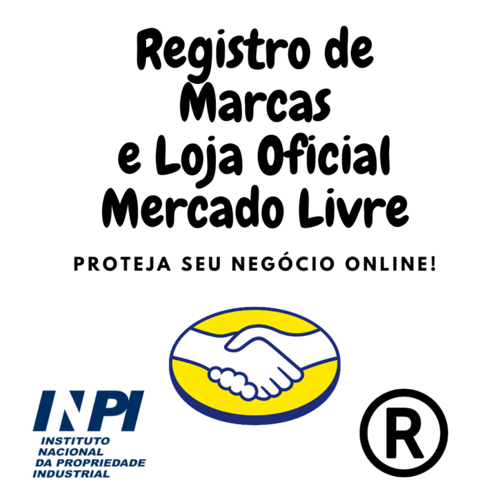 Registro de Marca e Loja Oficial Mercado Livre